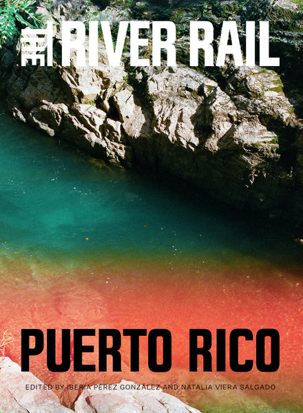 River Rail: Puerto Rico