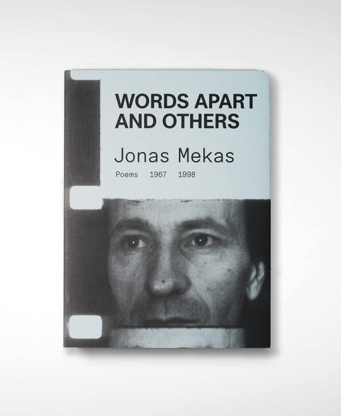 Words Apart and Others by Jonas Mekas