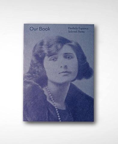 Our Book Selected Poems by Florbela Espanca